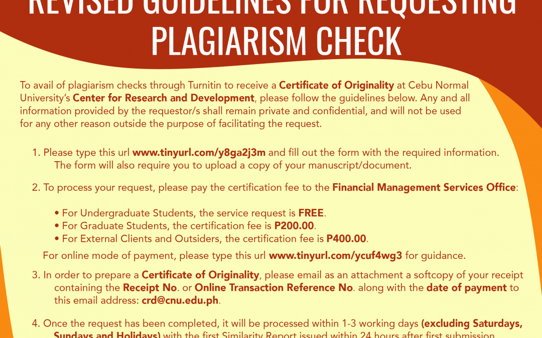 Revised Guidelines for Requesting Plagiarism Check